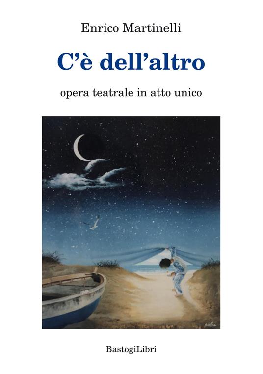 C'e' dell'altro - Enrico Martinelli - copertina