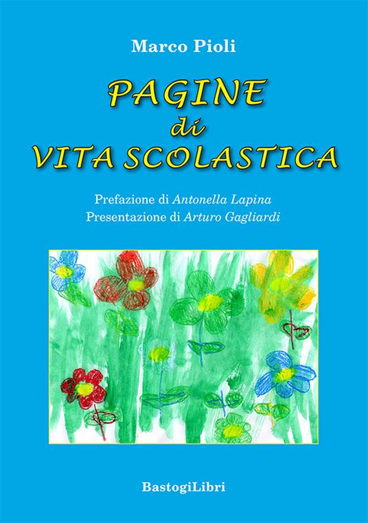 Pagine di vita scolastica - Marco Pioli - copertina