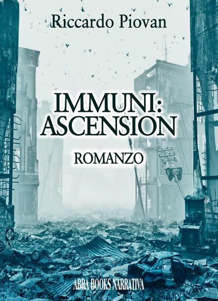 Immuni: ascension - Riccardo Piovan - copertina