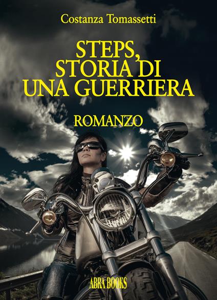 Steps, storia di una guerriera - Costanza Tomassetti - copertina