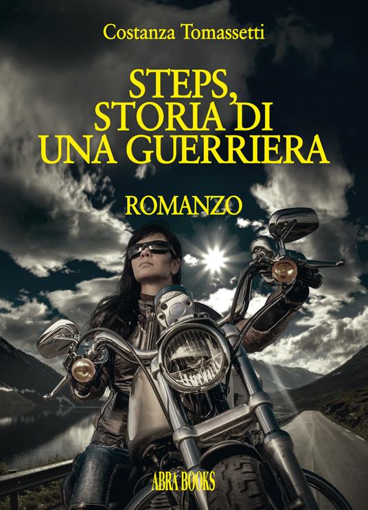 Steps, storia di una guerriera - Costanza Tomassetti - copertina
