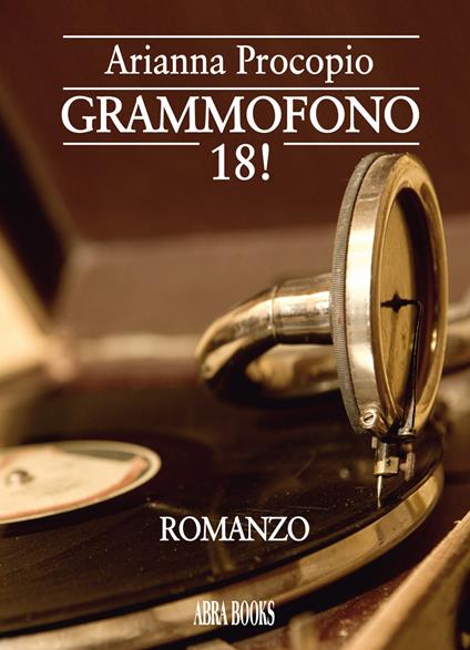 Grammofono 18! - Arianna Procopio - copertina