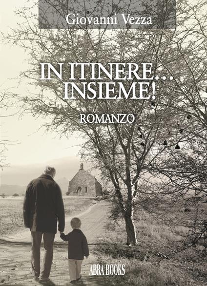 In itinere... insieme! - Giovanni Vezza - copertina