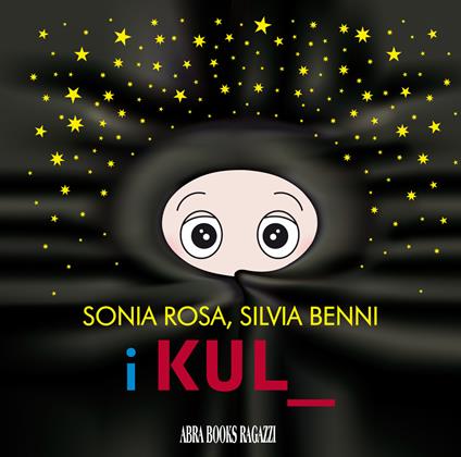 I kul - Silvia Benni,Sonia Rosa - copertina
