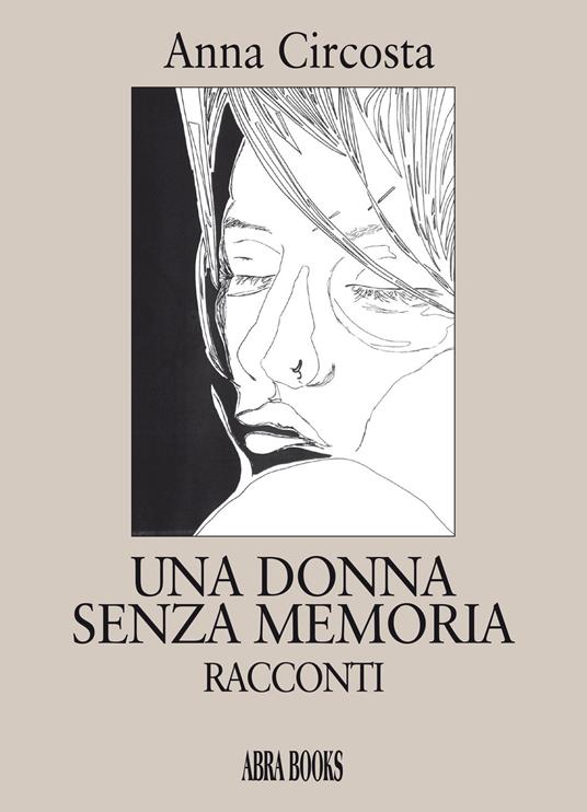 Una donna senza memoria - Anna Circosta - copertina