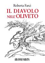 Il diavolo nell'oliveto