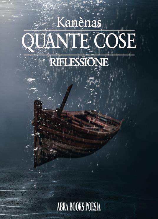 Quante cose. Riflessione - Kanènas - copertina