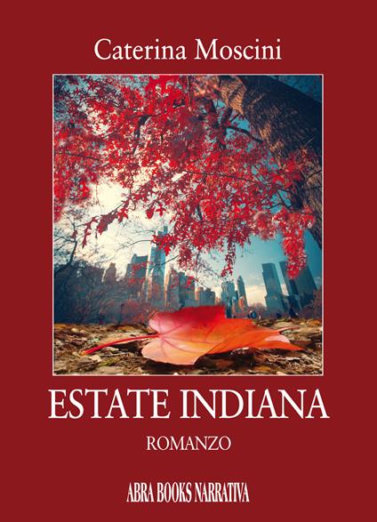 Estate indiana - Caterina Moscini - copertina