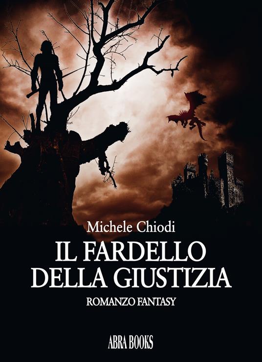 Il fardello della giustizia - Michele Chiodi - copertina