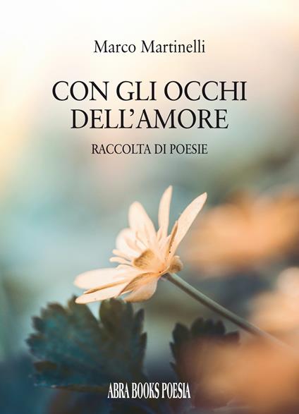 Con gli occhi dell'amore - Marco Martinelli - copertina