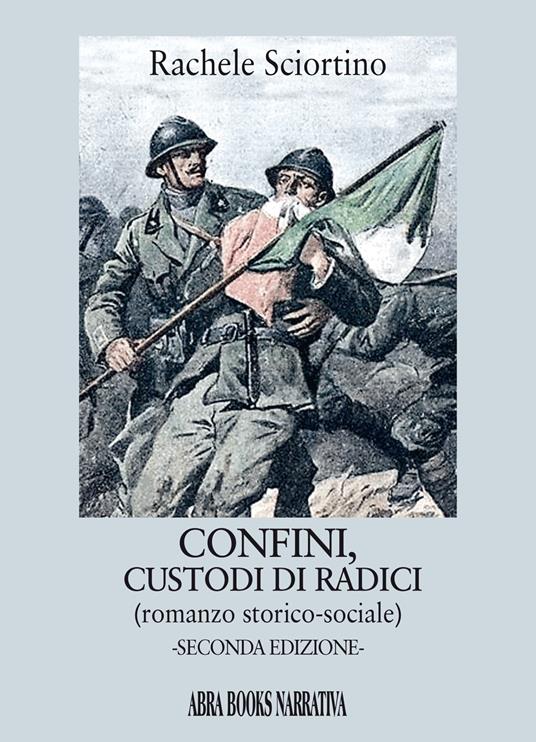 Confini, custodi di radici - Rachele Sciortino - copertina