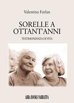 Sorelle a ottant'anni