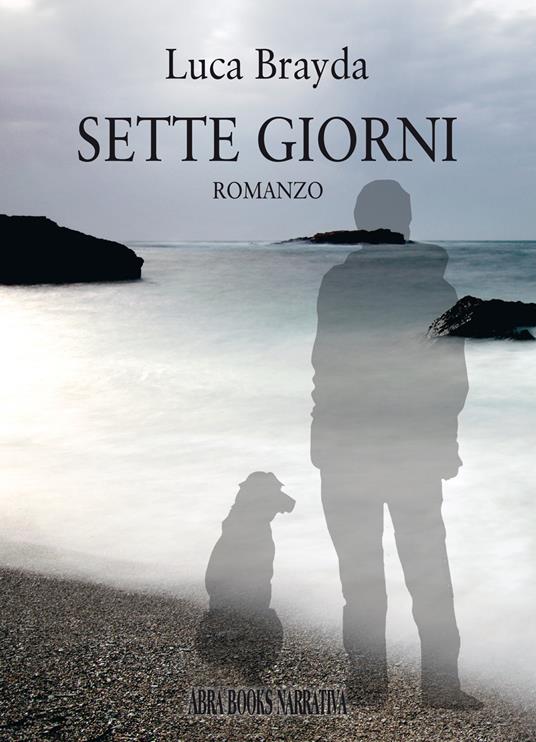 Sette giorni - Luca Brayda - copertina