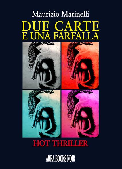 Due carte e una farfalla - Maurizio Marinelli - copertina
