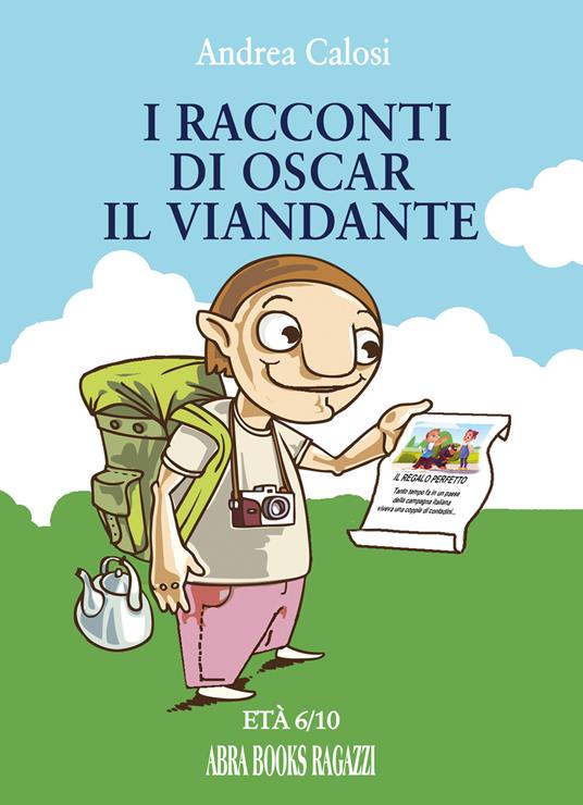 I racconti di Oscar il viandante - Andrea Calosi - copertina