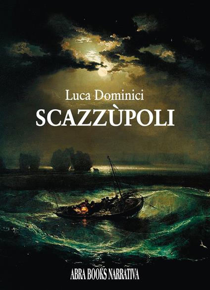 Scazzùpoli - Luca Dominici - copertina