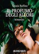 Il profumo degli allori