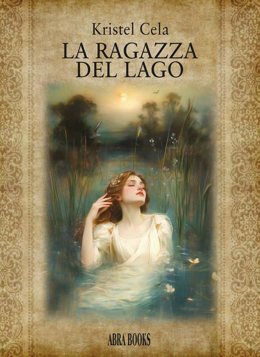 La ragazza del lago - Kristel Cela - copertina