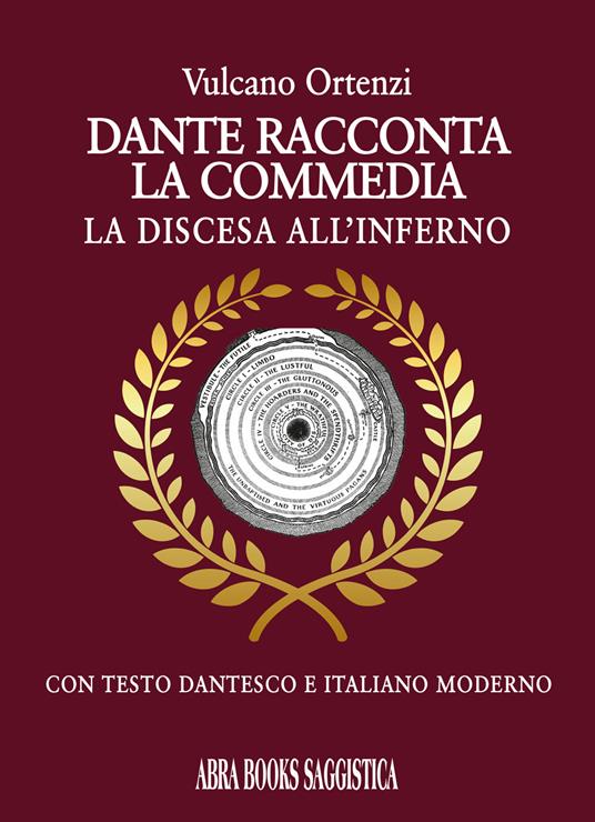 Dante racconta la commedia. La discesa all'inferno - Ortenzi Vulcano - copertina