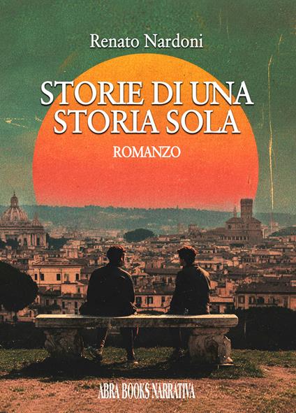 Storie di una storia sola - Renato Nardoni - copertina