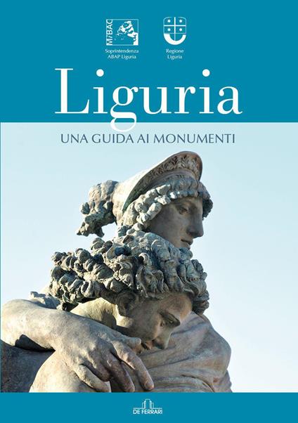 Liguria. Una guida ai monumenti - copertina