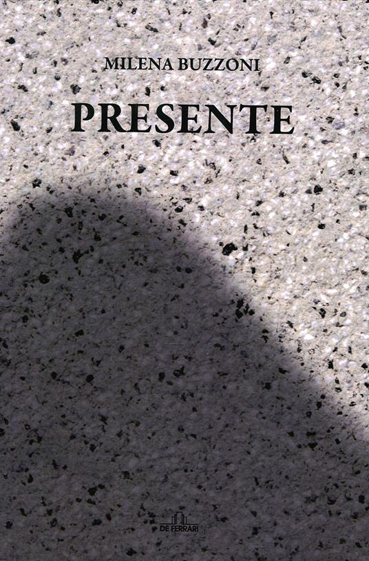 Presente - Milena Buzzoni - copertina