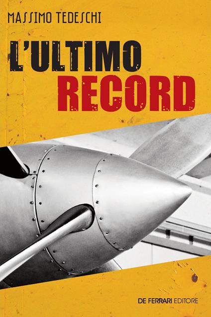 L' ultimo record - Massimo Tedeschi - ebook