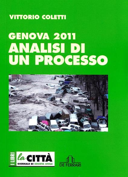 Genova 2011. Analisi di un processo - Vittorio Coletti - copertina