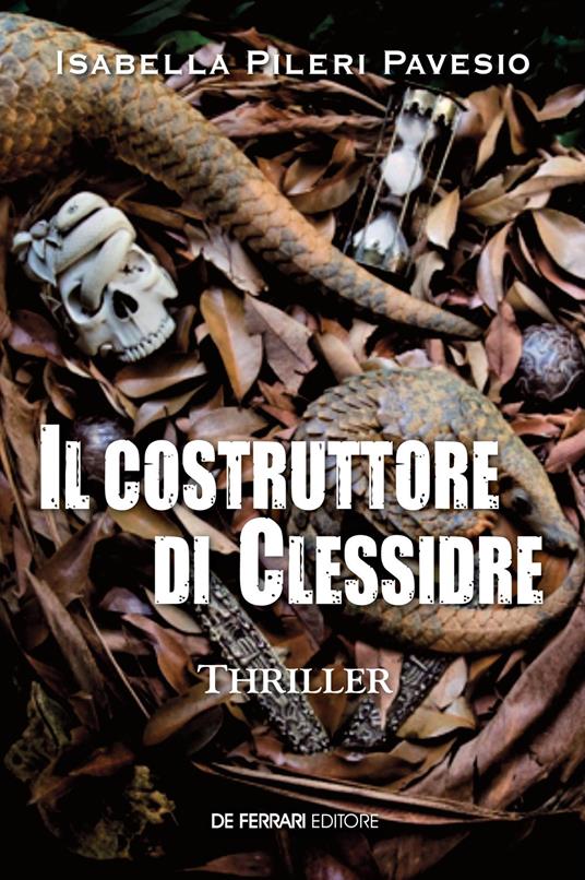 Il costruttore di clessidre - Isabella Pileri Pavesio - ebook