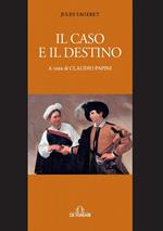 Il caso e il destino