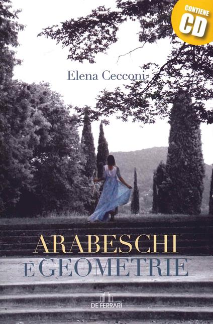 Arabeschi e geometrie - Elena Cecconi - copertina