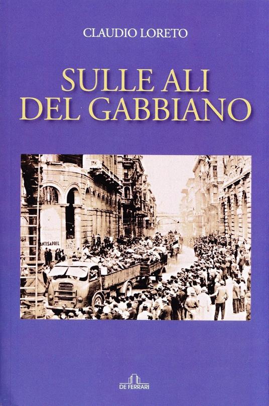 Sulle ali del gabbiano - Claudio Loreto - copertina