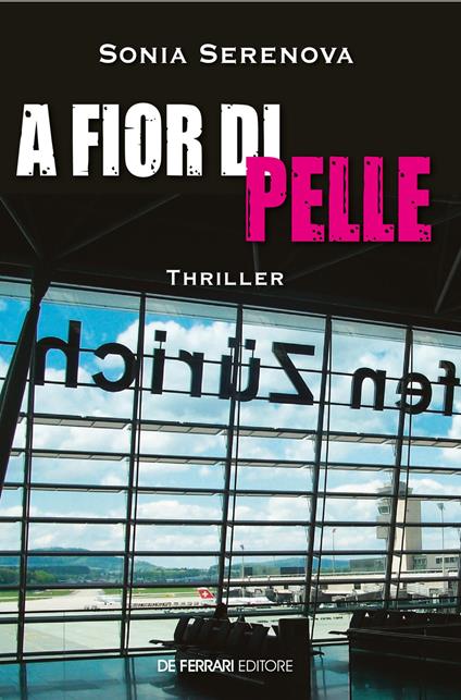 A fior di pelle - Sonia Serenova - ebook