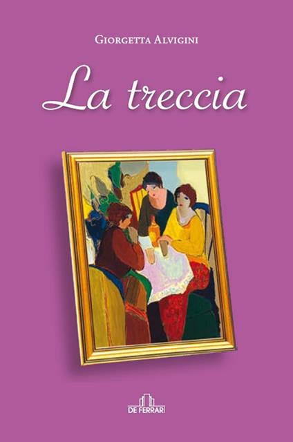 La treccia - Giorgetta Alvigini - copertina