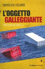 L' oggetto galleggiante (the floating object)