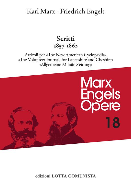 Scritti 1857-1862 - Karl Marx,Friedrich Engels - copertina