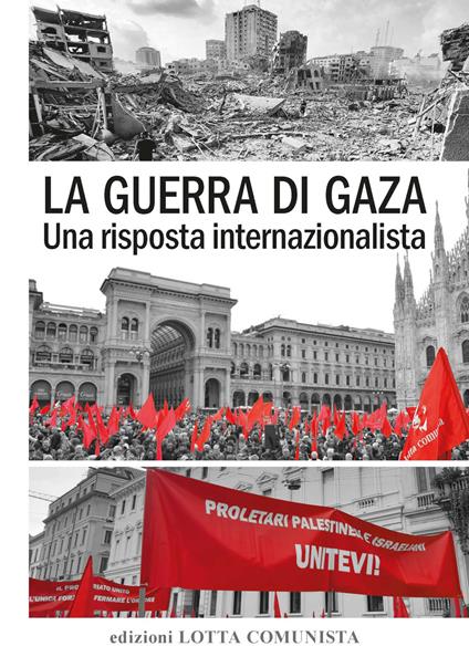 La guerra di Gaza. Una risposta internazionalista - copertina
