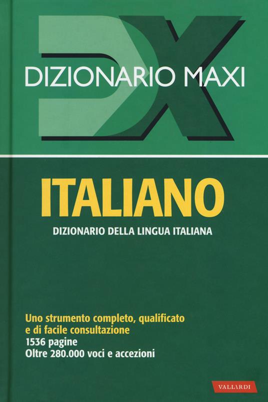 Dizionario maxi. Italiano. Nuova ediz. - copertina