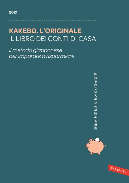 Kakebo. L'originale 2021. Il libro dei conti di casa - copertina