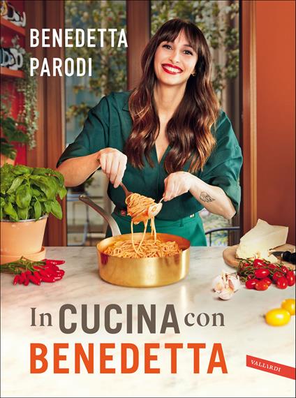 In cucina con Benedetta - Benedetta Parodi - copertina