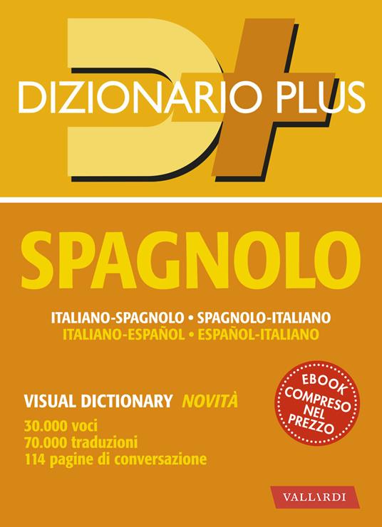 Dizionario spagnolo. Italiano-spagnolo, spagnolo-italiano - copertina