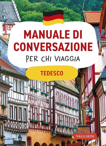 Tedesco. Manuale di conversazione per chi viaggia - Erica Pichler - copertina
