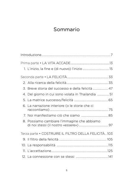 La cura della felicità. Scopri dentro di te il potere di rinascere - Alice Bush - 4