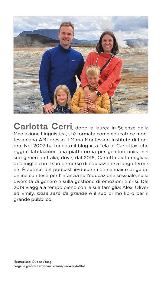 Cosa sarò da grande. Accompagnare i nostri bambini alla scoperta della loro strada - Carlotta Cerri - 3