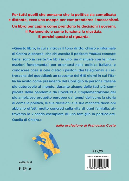 That's Politica! Potere, istituzioni, burocrazia: come funzionano e perché cambiano la nostra vita - Chiara Albanese - 4