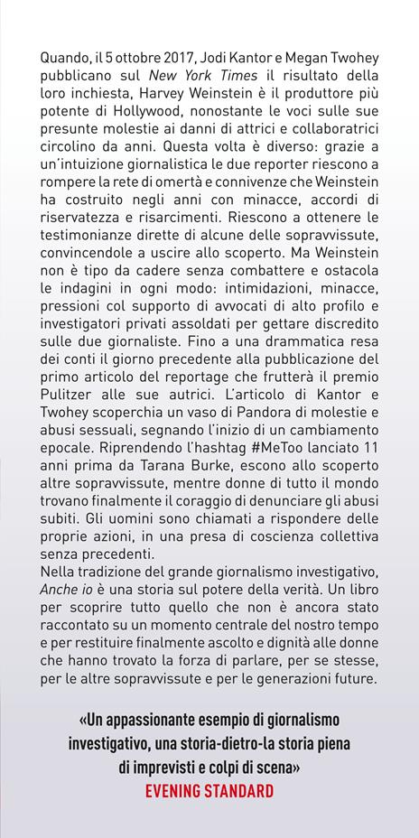 Anche io. Il caso che ha dato inizio al movimento #MeToo - Jodi Kantor,Megan Twohey - 2