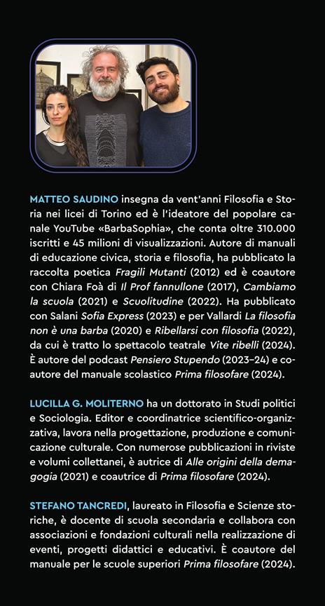 Star Wars e la filosofia. I grandi concetti del pensiero spiegati con Darth Vader, Yoda, la Principessa Leia e gli altri - Matteo Saudino,Lucilla Guendalina Moliterno,Stefano Tancredi - 3