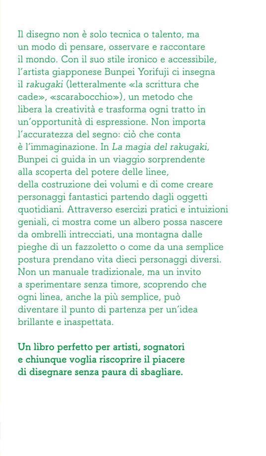 La magia del rakugaki. L'arte giapponese di potenziare l'immaginazione attraverso il disegno - Bunpei Yorifuji - 2