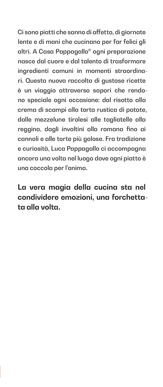 La magia dei sapori di casa. Oltre 100 ricette per celebrare il gusto della cucina genuina - Luca Pappagallo - 2