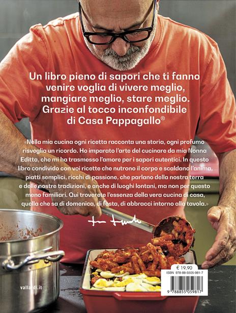 La magia dei sapori di casa. Oltre 100 ricette per celebrare il gusto della cucina genuina - Luca Pappagallo - 7